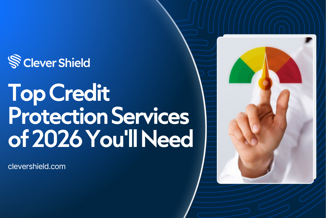Top Credit Protection Services of 2026 You&#8217;ll Need