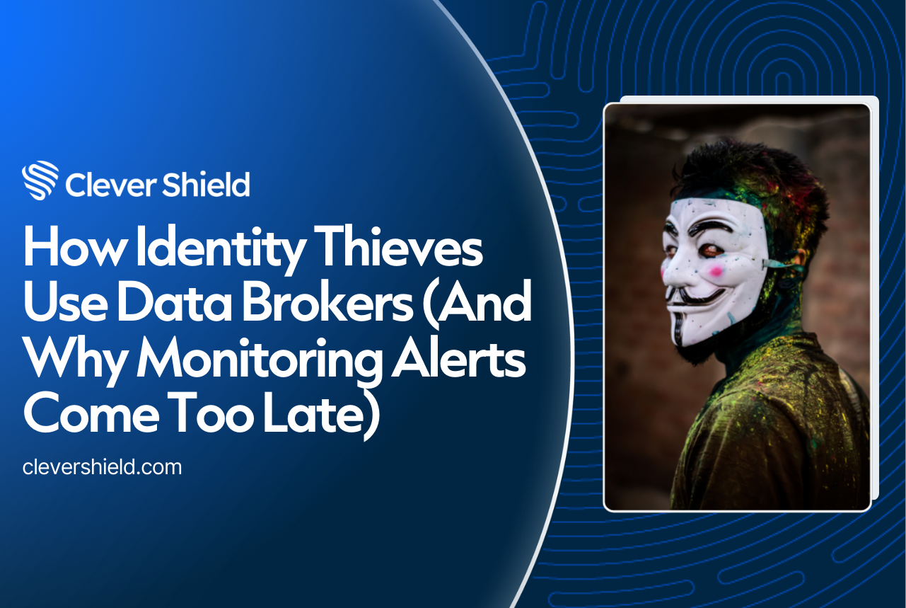 How Identity Thieves Use Data Brokers (And Why Monitoring Alerts Come Too Late)