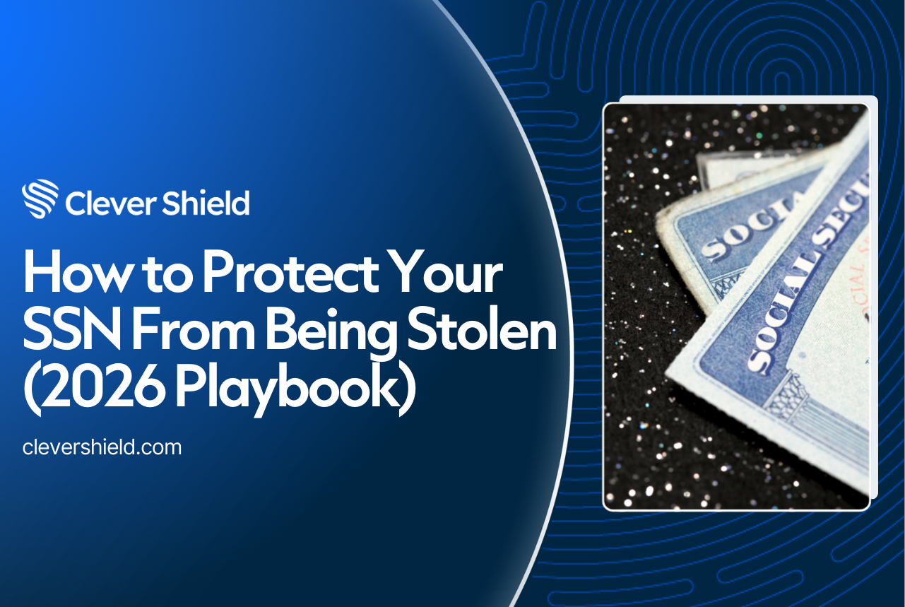 How to Protect Your SSN From Being Stolen (2026 Playbook)